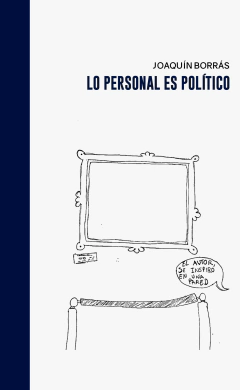 EBOOK - Lo personal es político - Joaquín Borrás