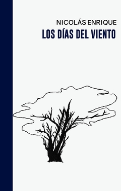 Los días del viento - Nicolás Enrique