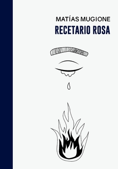 Recetario rosa - Matías Mugione