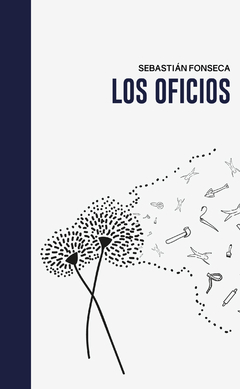 EBOOK - Los oficios - Sebastián Fonseca