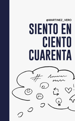 Siento en ciento cuarenta - Verónica Martínez