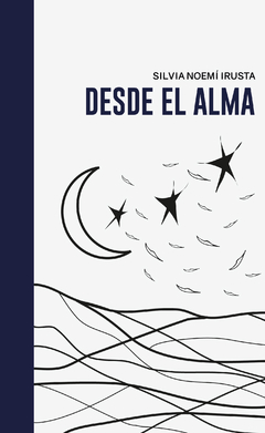 EBOOK - Desde el alma - Silvia Noemí Irusta
