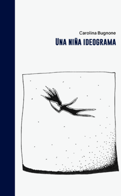 Una niña ideograma - Carolina Bugnone