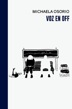 VOZ EN OFF - MICHAELA OSORIO