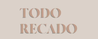 Todo Recado | Decoração personalizada