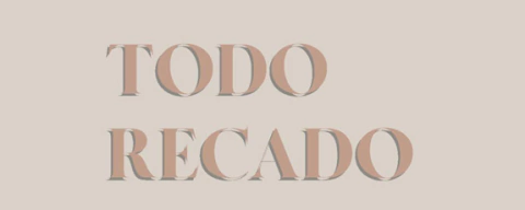 Todo Recado | Decoração personalizada
