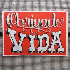 Obrigado Vida - SHN - 66x96cm