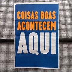 Coisa boa - ACERVO - 66x96cm