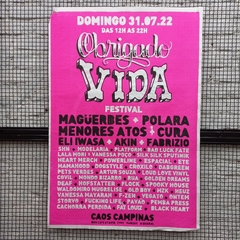 Obrigado Vida Festival Caos - SHN - 66x96cm