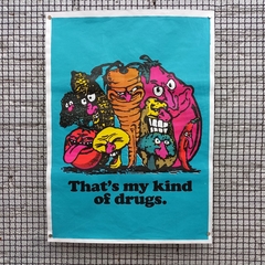 My Kind of Drugs - AKIN - 48x66cm