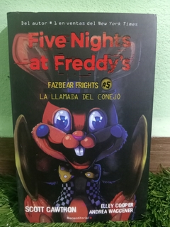 Five nights at Freddys escalofríos de fazbear 5 la llamada del conejo en internet
