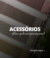 Acessórios