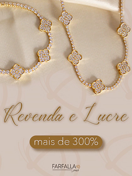 Imagem do banner rotativo FARFALLA JOIAS - Atacado de Semijoias