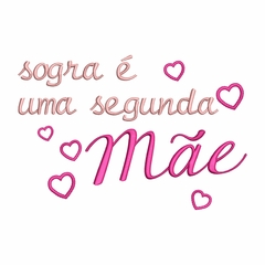 Matriz de Bordado Sogra é Mãe