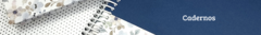 Banner da categoria CADERNOS