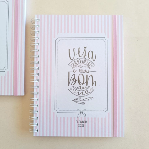 PLANNER 2026 Veja sempre o lado bom da vida (18x25) Papel 90g 218 páginas | RARA PAPELARIA - comprar online