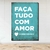 Placa Decorativa em MDF 21x30 | FAÇA TUDO COM AMOR