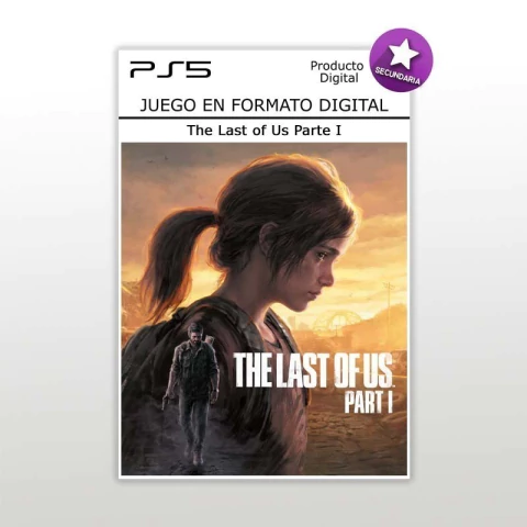 The Last Of Us Part I PS5 Digital Secundaria