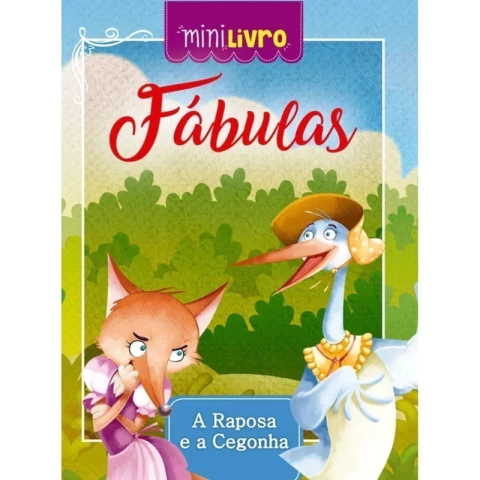 Mini livro fábulas: A raposa e a cegonha
