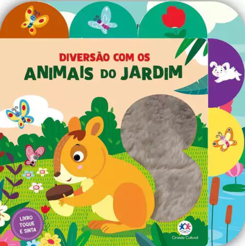 Toque e sinta - Diversão com os animais - Diversão com os animais do jardim