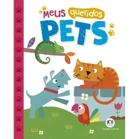 Livro Meus queridos pets: amigos do quintal