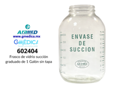 Frasco de vidrio succión graduado de 1 galón sin tapa 602404