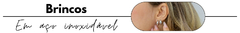 Banner da categoria KIT DE BRINCOS