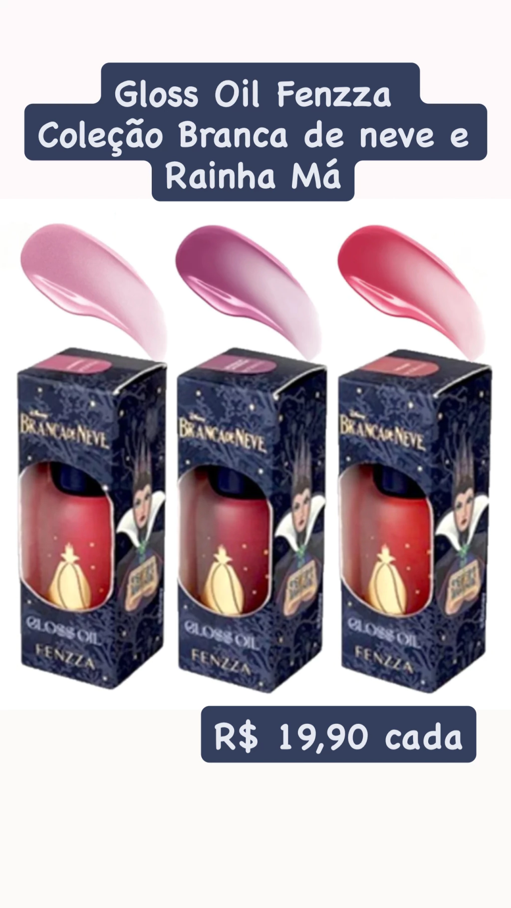 Gloss Oil Fenzza Branca de Neve