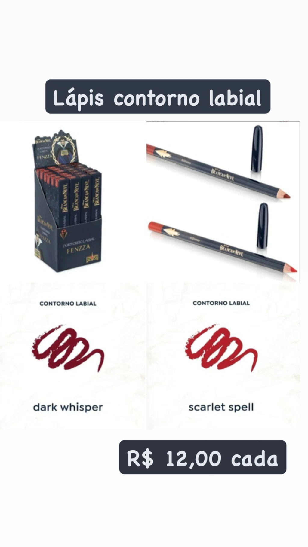 Lápis labial Fenzza Branca de Neve