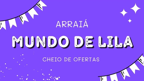 Imagem do banner rotativo Mundo de Lila - Site Exclusivo para Atacado!