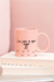 Caneca rosa "i´m just a girl"