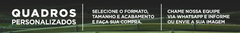 Banner da categoria Quadros Personalizados