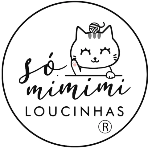 Só Mimimi Loucinhas