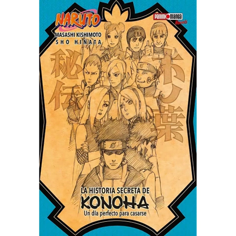 Novela - Naruto La historia secreta de Konoha: Un día perfecto para casarse