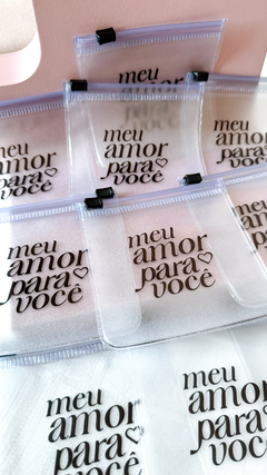 Porta Acessório ZipLock - "Meu amor para você" na internet