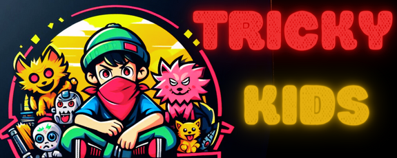 Tricky Kids
