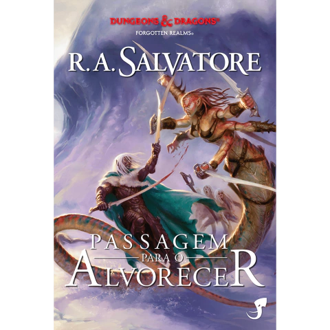 A Lenda de Drizzt Vol.10 - Passagem Para O Alvorecer