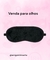 venda para olhos - Amiga íntima lingerie