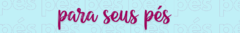 Banner da categoria Pés 