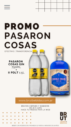 PROMO · PASARON COSAS GIN + II TONICAS 1.5LT