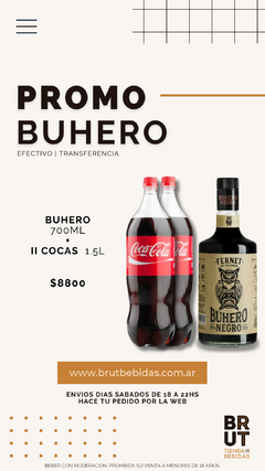 PROMO · BUHERO 750ML + 2 COCAS 1.5LTS