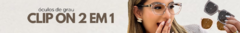 Banner da categoria Óculos 2 em 1 Clip On