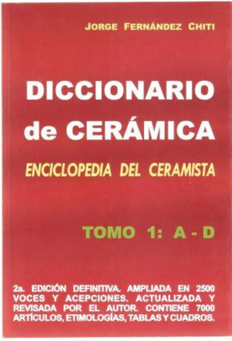 Diccionario de Cerámica Tomo 1