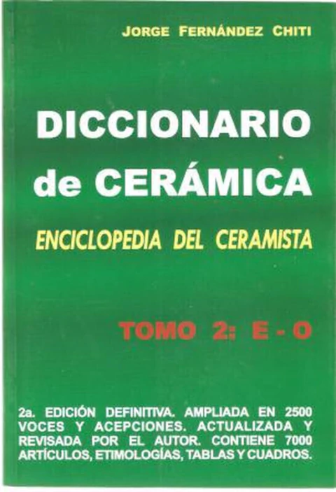 Diccionario de Cerámica Tomo 2