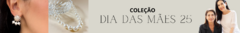 Banner da categoria Dia das Mães 25