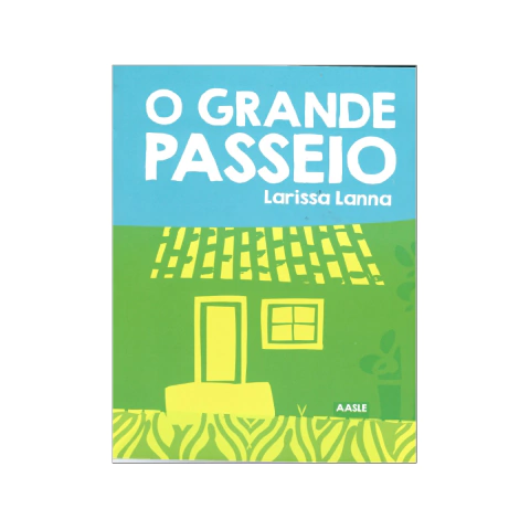 O grande passeio