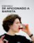 Curso Barista Aficionado - comprar online