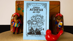 Chega Audifax ao Céu | Autor: Rouxinol do Rinaré na internet