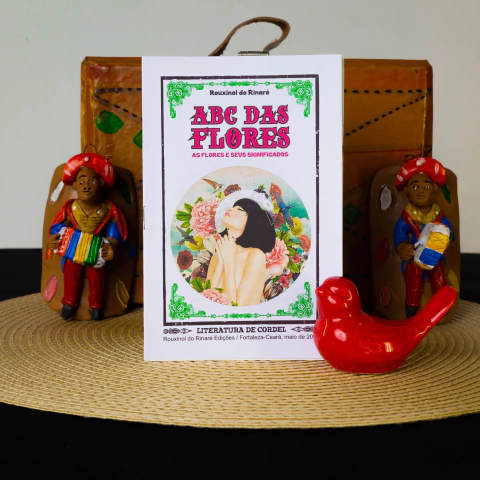 ABC das Flores: As Flores e seus Significados | Autor: Rouxinol do Rinaré