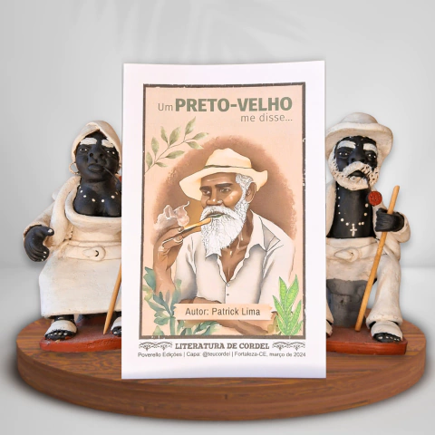 UM PRETO-VELHO ME DISSE... | AUTOR: PATRICK LIMA